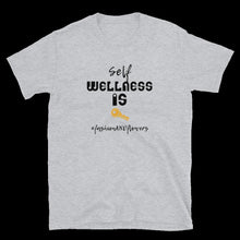 Load image into Gallery viewer, HashtagFandF Wellness is Key Unisex T-Shirt