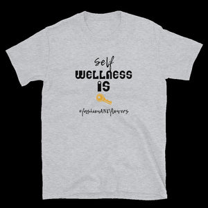 HashtagFandF Wellness is Key Unisex T-Shirt
