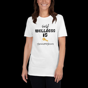 HashtagFandF Wellness is Key Unisex T-Shirt