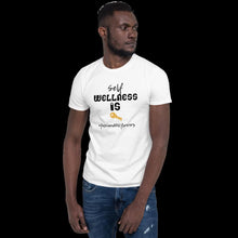 Load image into Gallery viewer, HashtagFandF Wellness is Key Unisex T-Shirt