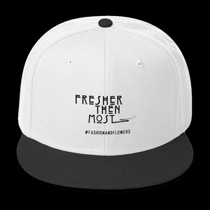 Hashtag Fresher Then Most Snapback