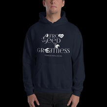 Load image into Gallery viewer, Hashtag F&amp;F From Seed Hooded Sweatshirt